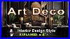 Art_Deco_Interior_Design_Style_Explained_By_Retro_Lamp_01_pgl